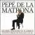 Pepe De La Matrona von Pepe de la Matrona