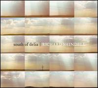 South of Delia von Richard Shindell