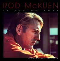 If You Go Away: The RCA Years 1965-1970 von Rod McKuen