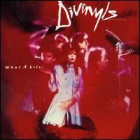 What a Life! von The Divinyls