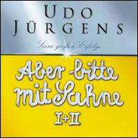 Aber Bitte Mit Sahne: Jubilaumseditionen von Udo Jürgens
