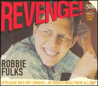 Revenge! von Robbie Fulks