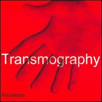 Polydactyly von Transmography