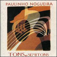 Tons E Semitons von Paulinho Nogueira