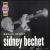 Mosaic Select: Sidney Bechet von Sidney Bechet
