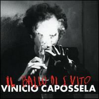 Ballo di San Vito von Vinicio Capossela