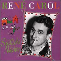 Suedkiche Naechte von René Carol