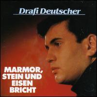 Marmor Stein & Eisen von Drafi Deutscher