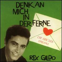 Denk An Mich In Der Fe von Rex Gildo