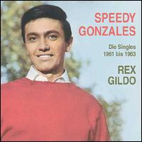 Speedy Gonzales von Rex Gildo