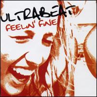 Feelin' Fine [Australia] von Ultrabeat