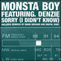Sorry! (I Didn't Know) von Monsta Boy
