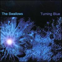 Turning Blue von The Swallows