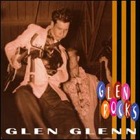 Glen Glenn Rocks von Glen Glenn