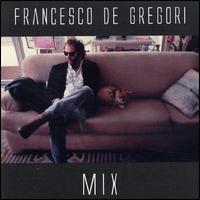 Mix von Francesco De Gregori