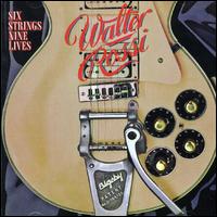 Six Strings Nine Lives von Walter Rossi