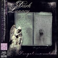 Forget Me Not [Japan Bonus Track] von Dark Lunacy