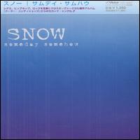 Someday Somehow von Snow