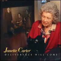 Deliverance Will Come von Janette Carter