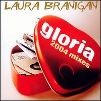 Gloria 2004 von Laura Branigan