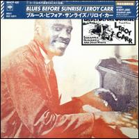 Blues Before Sunrise von Leroy Carr