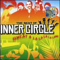Sweat: The Best of Inner Circle von Inner Circle