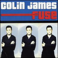 Fuse von Colin James