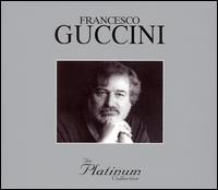 Platinum Collection von Francesco Guccini
