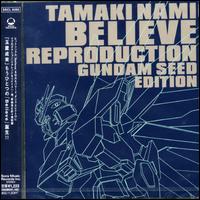 Believe Reproduction von Nami Tamaki