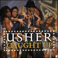 Caught Up, Pt. 2 [Holland] von Usher