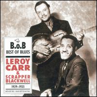 Leroy Carr & Scrapper Blackwell (1929-1935) von Leroy Carr