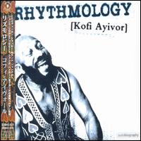 Rhythmology von Kofi Ayivor