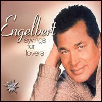 Swings for Lovers von Engelbert Humperdinck