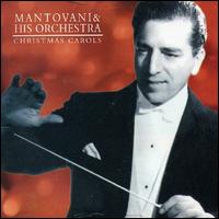 Christmas Carols [Christmas Legends] von Mantovani