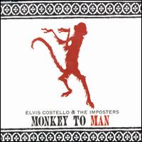 Monkey to Man, Pt. 1 von Elvis Costello