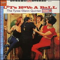 Let's Have a Ball von Tyree Glenn