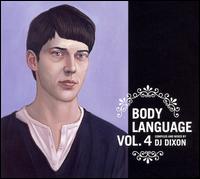 Body Language, Vol. 4 von Dixon