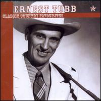 Classic Country Favourites von Ernest Tubb