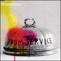 Room Service [CD #2] von Bryan Adams