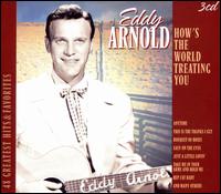 How's the World Treating You von Eddy Arnold