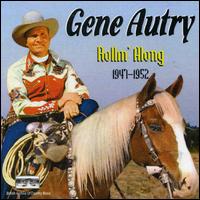 Rollin' Along von Gene Autry