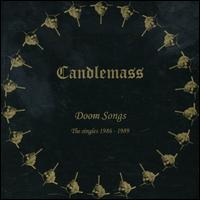 Doom Songs: The Singles 1986-1989 von Candlemass