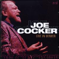 Live in Denver Colorado May 2nd 1981 von Joe Cocker