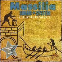 Chourmo von Massilia Sound System