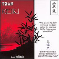 True Reiki: Namaste von Paul Lawler