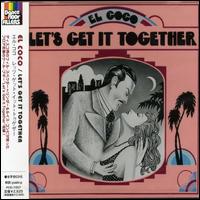 Let's Get It Together von El Coco