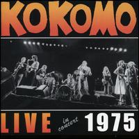 Live in Concert, 1975 von Kokomo