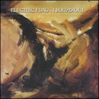 I Found Out von Electric Flag