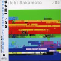 05 von Ryuichi Sakamoto