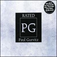 Rated PG von Paul Gurvitz